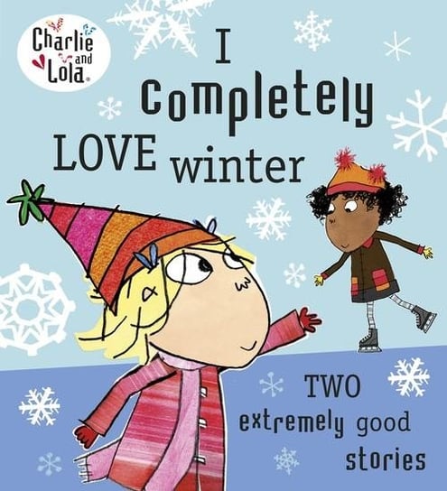 Charlie and Lola: I Completely Love Winter Child Lauren