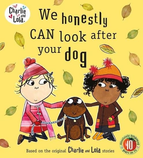 Charlie and Lola: We Honestly Can Look After Your Dog Child Lauren