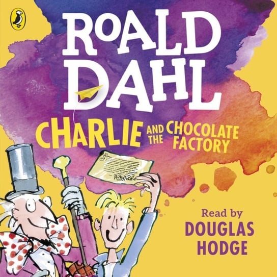 Charlie and the Chocolate Factory Dahl Roald, Blake Quentin