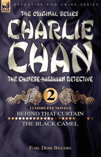 Charlie Chan Volume 2-Behind that Curtain & The Black Camel Biggers Earl Derr