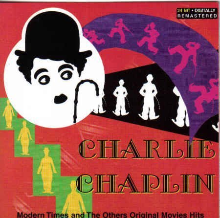 Charlie Chaplin Modern Times And The Other Original Movies H Various Artists
