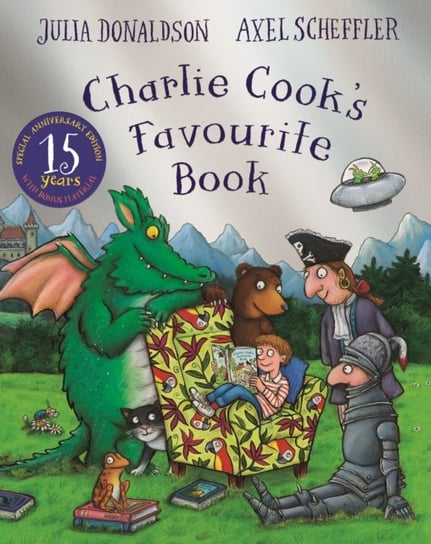 Charlie Cook's Favourite Book 15th Anniversary Edition Donaldson Julia