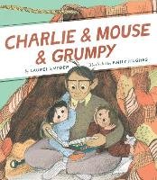 Charlie & Mouse & Grumpy Snyder Laurel