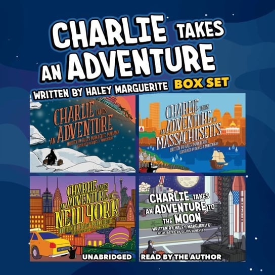 Charlie Takes an Adventure Boxed Set Haley Marguerite