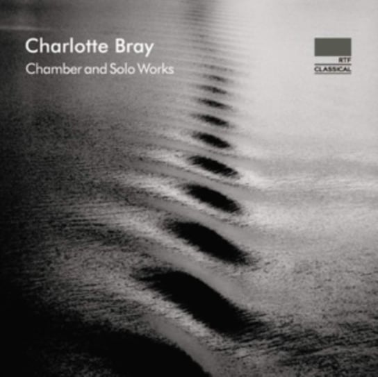 Charlotte Bray: Chamber and Solo Works Nimbus Records