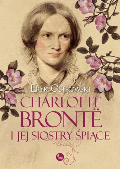 Charlotte Brontë i jej siostry śpiące Ostrowski Eryk