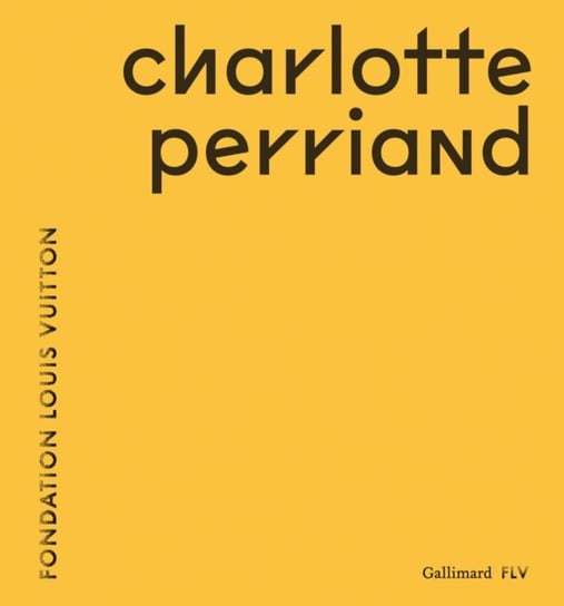 Charlotte Perriand Opracowanie zbiorowe
