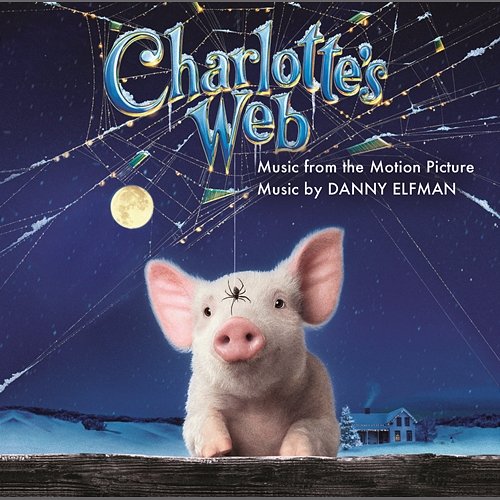 Charlotte's Web Original Motion Picture Soundtrack