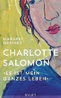Charlotte Salomon Greiner Margret