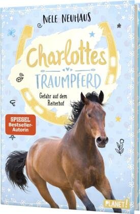 Charlottes Traumpferd - Gefahr auf dem Reiterhof Planet! in der Thienemann-Esslinger Verlag GmbH