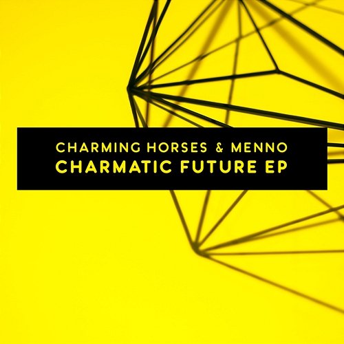 Charmatic Future EP Charming Horses, Menno