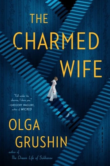 Charmed Wife Olga Grushin