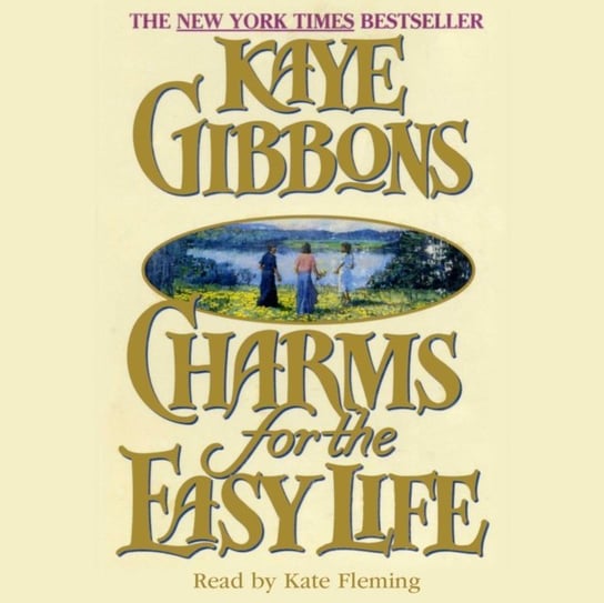 Charms for the Easy Life Gibbons Kaye