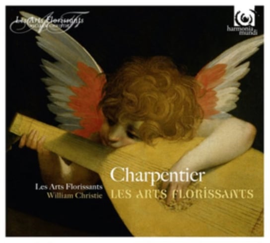 Charpentier: Les Arts Florissants Les Arts Florissants, Christie William
