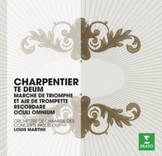 Charpentier: Te Deum / Marche de Triomphe / Recordare / Oculi Omnium Martini Louis, Collart Claudine, Merlchior Yvonne