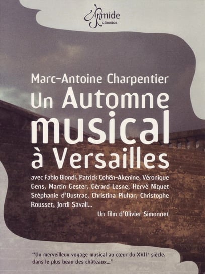 Charpentier: Un Automne Musical A Versailles Various Artists