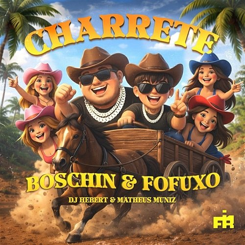 Charrete FIRMAH, Boschin, Matheus Muniz, DJ Hebert