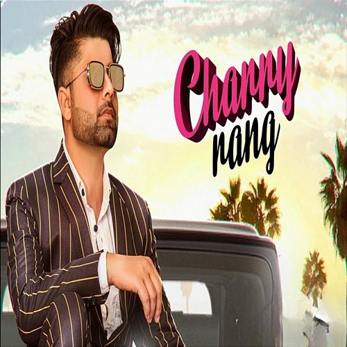 Charry Rang Gautam Aj