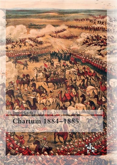 Chartum 1884–1885 Gazda Daniel