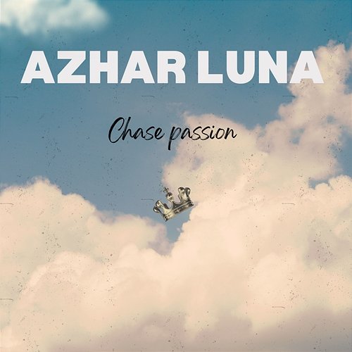 Chase passion Azhar Luna