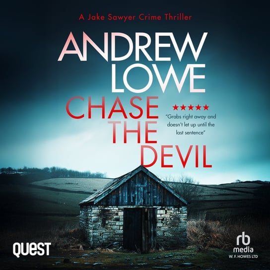 Chase The Devil Lowe Andrew