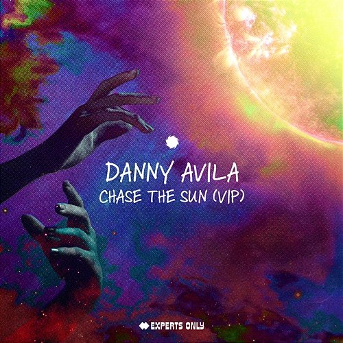 Chase The Sun Danny Avila