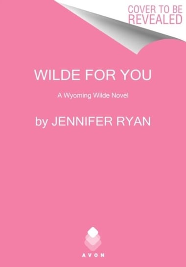 Chase Wilde Comes Home. A Wyoming Wilde Novel Ryan Jennifer