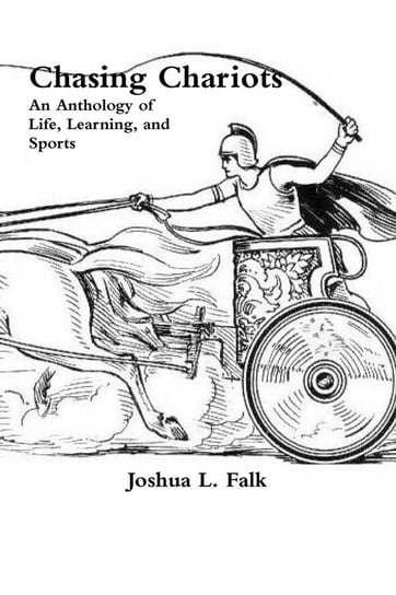 Chasing Chariots Falk Joshua L.