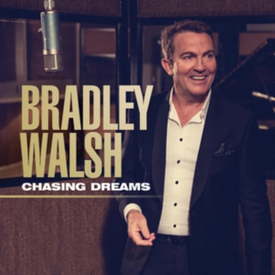 Chasing Dreams Walsh Bradley