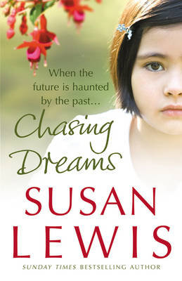 Chasing Dreams Lewis Susan