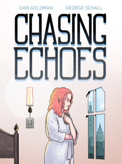 Chasing Echoes Dan Goldman