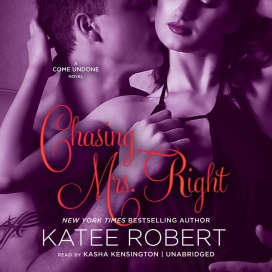 Chasing Mrs. Right Robert Katee