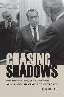 Chasing Shadows Hughes Kenneth