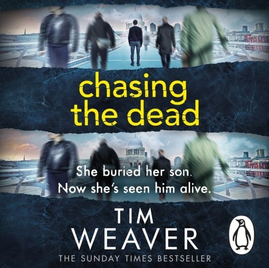 Chasing the Dead Weaver Tim