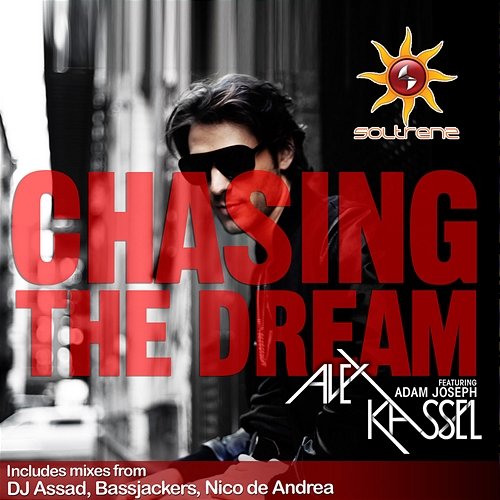 Chasing the Dream Alex Kassel