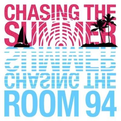 Chasing The Summer Room 94