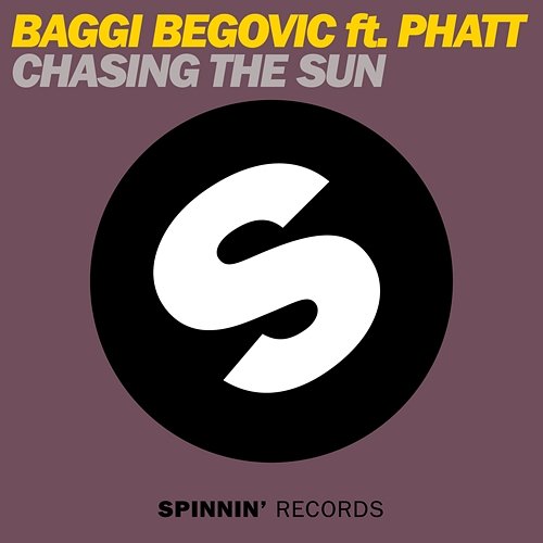 Chasing The Sun Baggi Begovic feat. PHATT