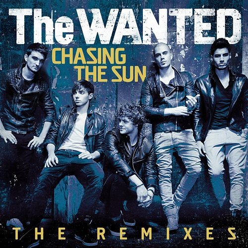 Chasing The Sun The Wanted