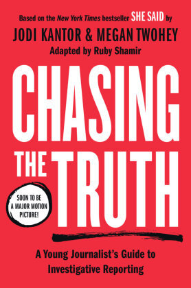 Chasing the Truth: A Young Journalist's Guide to Investigative Reporting Penguin Books