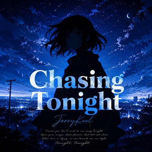 Chasing Tonight JerryKool