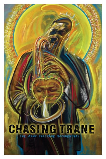 Chasing Trane: The John Coltrane Documentary Coltrane John