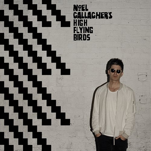 Chasing Yesterday (Deluxe) Noel Gallagher's High Flying Birds