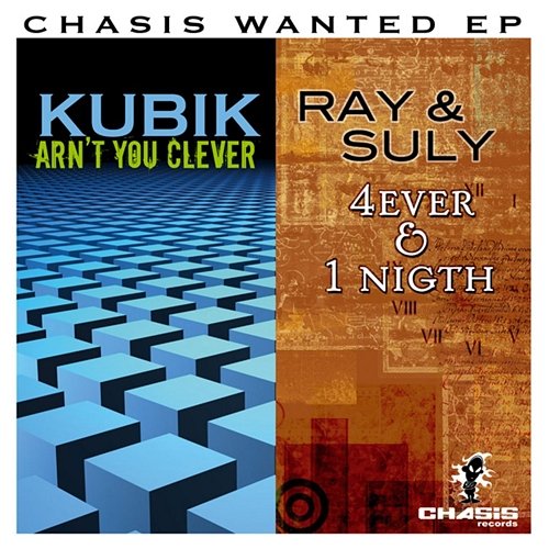 Chasis Wanted DJ Ray, Kubik, DJ Suly
