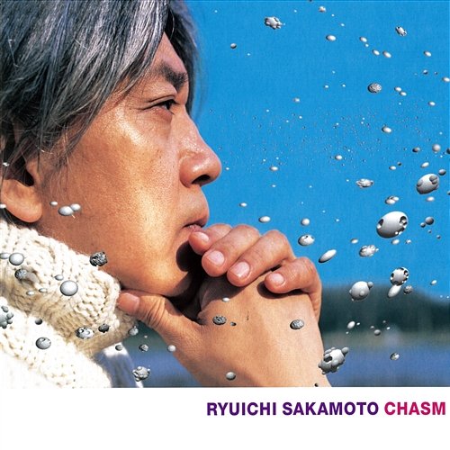 CHASM Ryuichi Sakamoto
