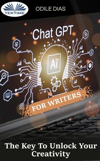 ChatGPT For Writers - ebook epub Odile Dias