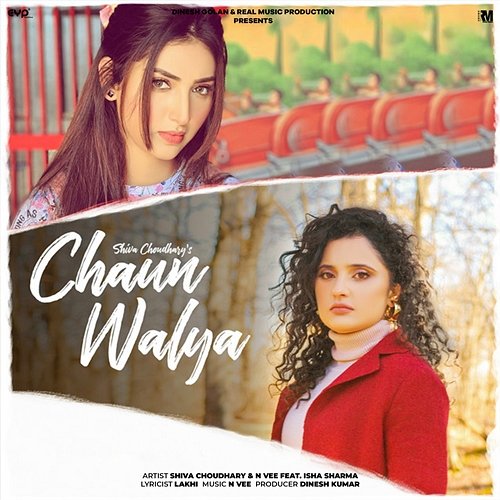 Chaun Walya Shiva Choudhary & N Vee feat. Isha Sharma