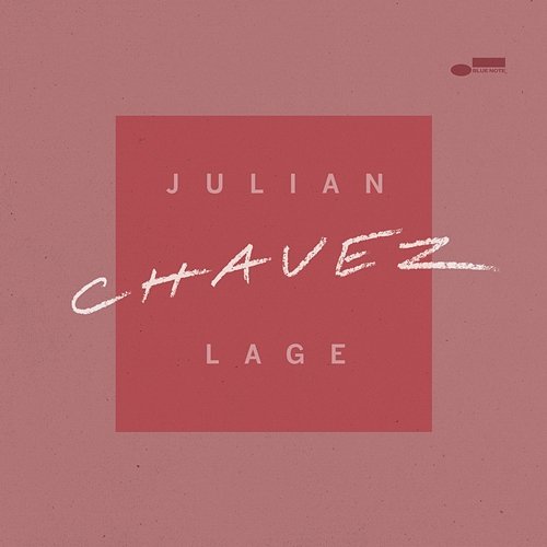 Chavez Julian Lage
