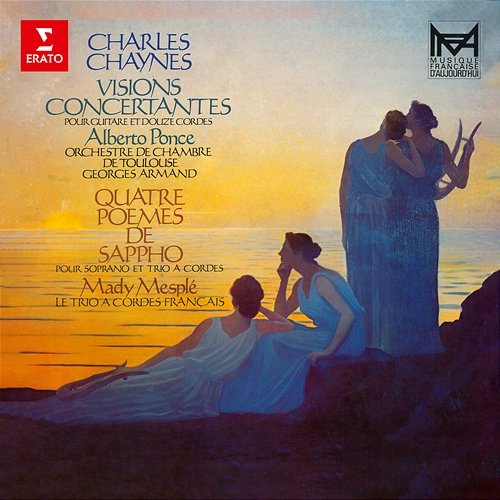 Chaynes: Variations concertantes & Quatre poèmes de Sappho Alberto Ponce, Mady Mesplé, Orchestre de chambre de Toulouse & Georges Armand