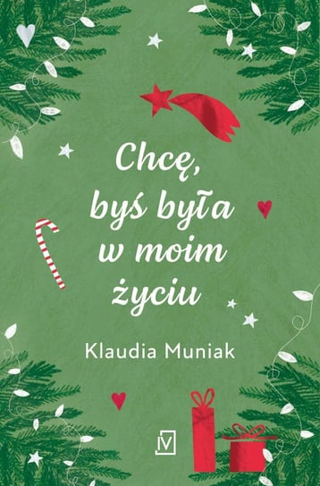 Chcę, byś była w moim życiu - ebook mobi Muniak Klaudia