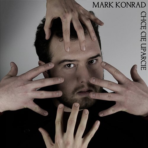 Chce Cię uparcie Mark Konrad